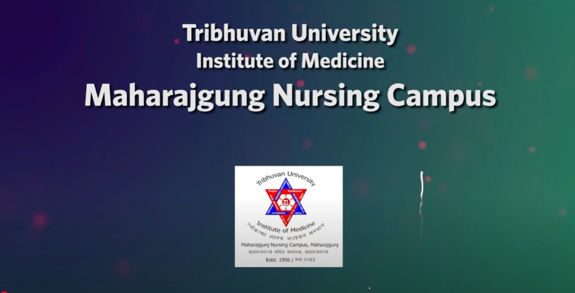 Maharajgunj Nursing Campus Promotional Video 2024
